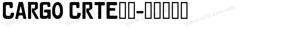 cargo crTE常规字体转换